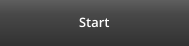Start